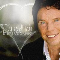 Dieter Dornig - Du und ich