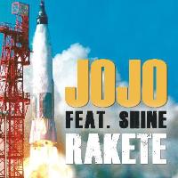 JoJo feat. Shine - Rakete