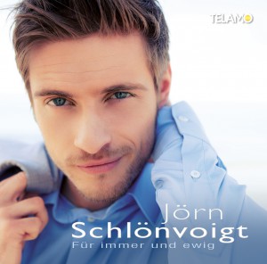 Jörn Schlönvoigt - Für immer und ewig (Album ab 17.10.2014)