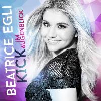 Beatrice Egli: Kick im Augenblick (Fan-Edition) am 11.11.2016