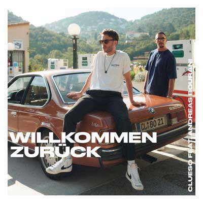 Clueso x Andreas Bourani - Willkommen Zurück