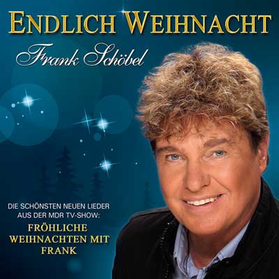 Frank Schöbel - Endlich Weihnacht
