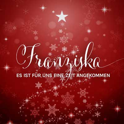 Franziska - Es ist für uns eine Zeit angekommen