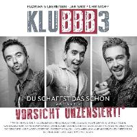 KLUBBB3 - Du schaffst das schon (Single)