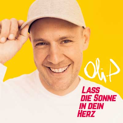 Oli.P - Lass die Sonne in dein Herz