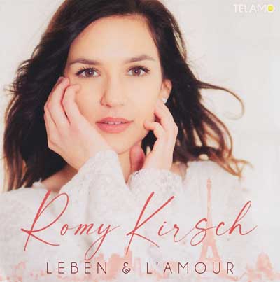 Romy Kirsch - Leben & L'Amour (Album)