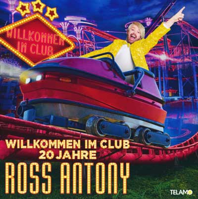 Ross Antony - Willkommen im Club (Album)